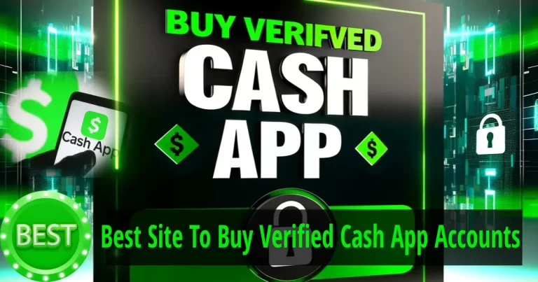 3 Best Sites to Buy Verified Cash App Accounts BTC Enable