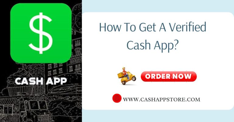 How To Get A Verified Cash App?