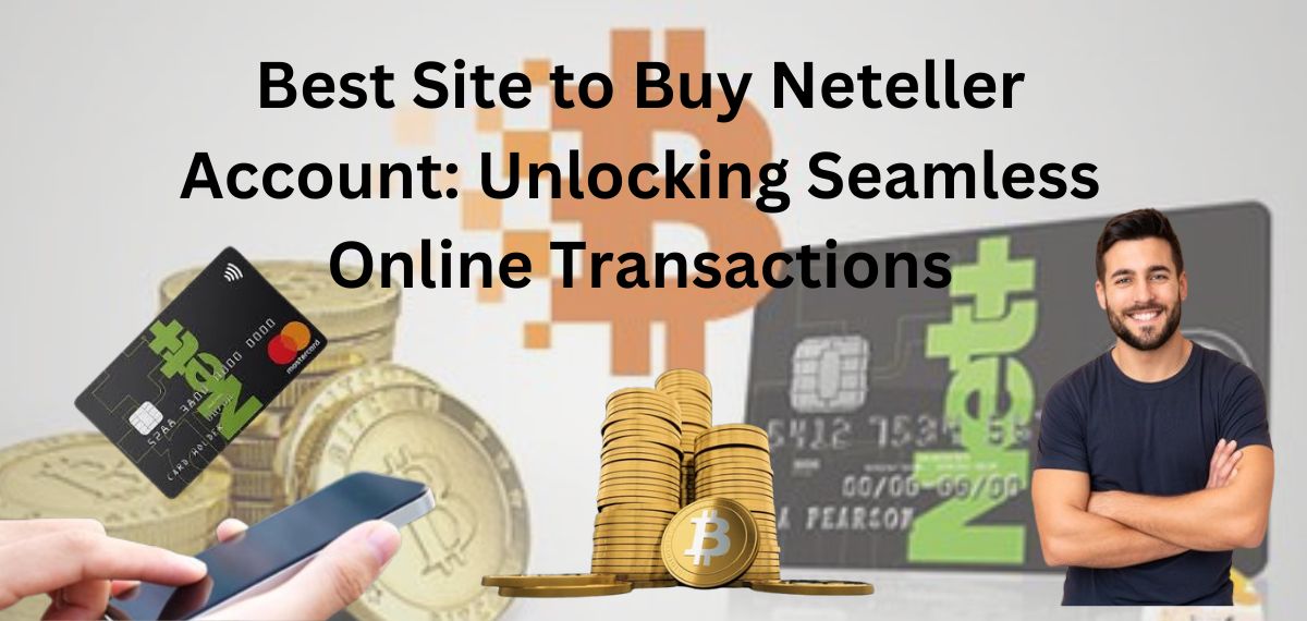 Best Site to Buy Neteller Account