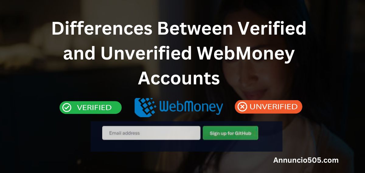 Verified and Unverified WebMoney Accounts